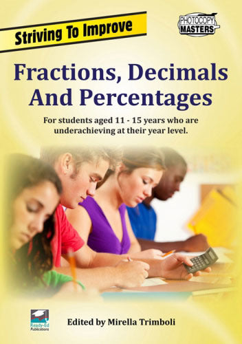 Striving to Improve - Mathematics: Fractions, Decimals & Percentages
