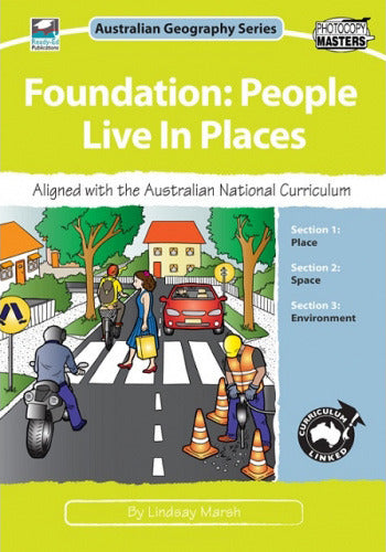 Australian Geography Series - Foundation: People Live in Places
