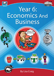 Economics and Business - Year 6