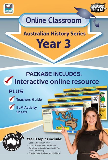 Online Classroom - Australian History Series: Year 3