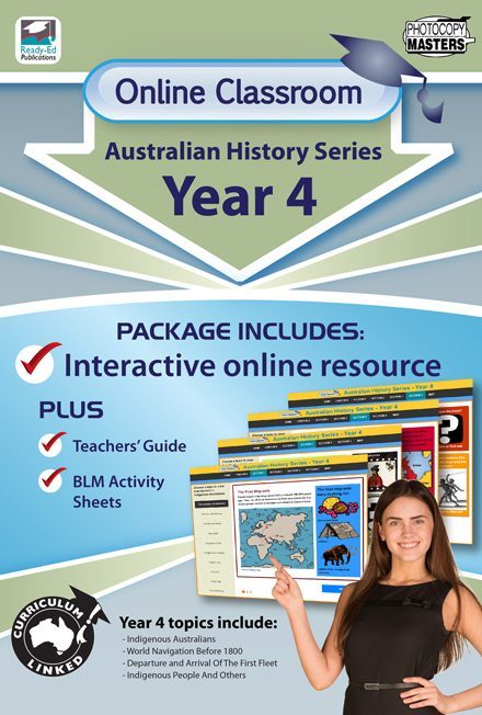 Online Classroom - Australian History Series: Year 4