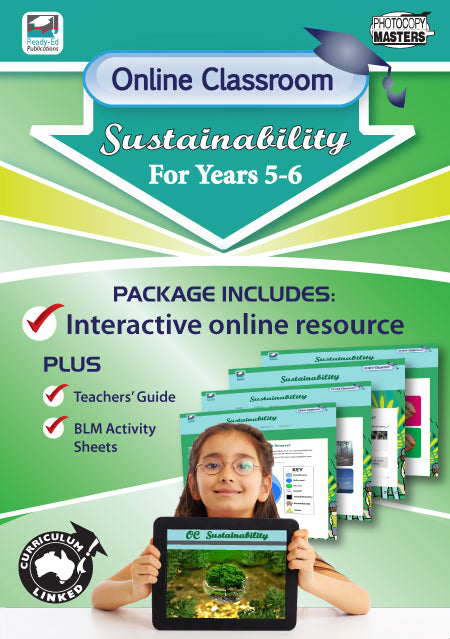Online Classroom: Sustainability for Years 5-6
