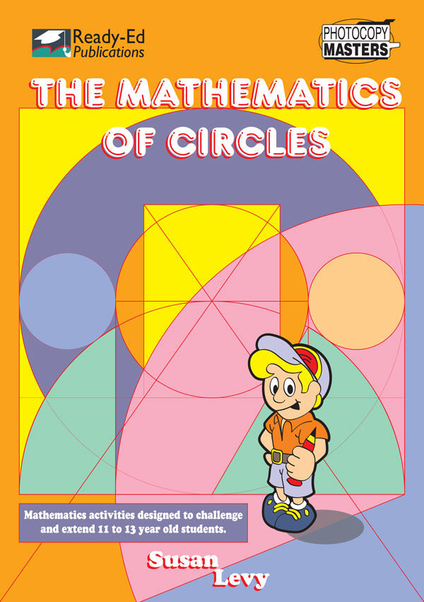 Mathematics of Circles