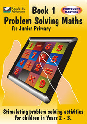 Problem Solving Maths for Juniors - Book 1