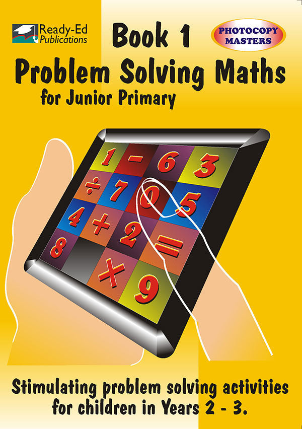 Problem Solving Maths for Juniors - Book 1