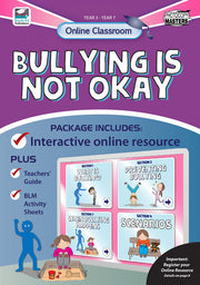 Online Classroom - Bullying Is Not Okay: Years 3-7