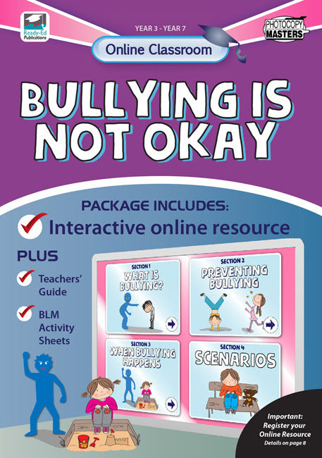 Online Classroom - Bullying Is Not Okay: Years 3-7