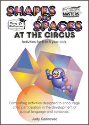 Shapes and Spaces Series - At the Circus