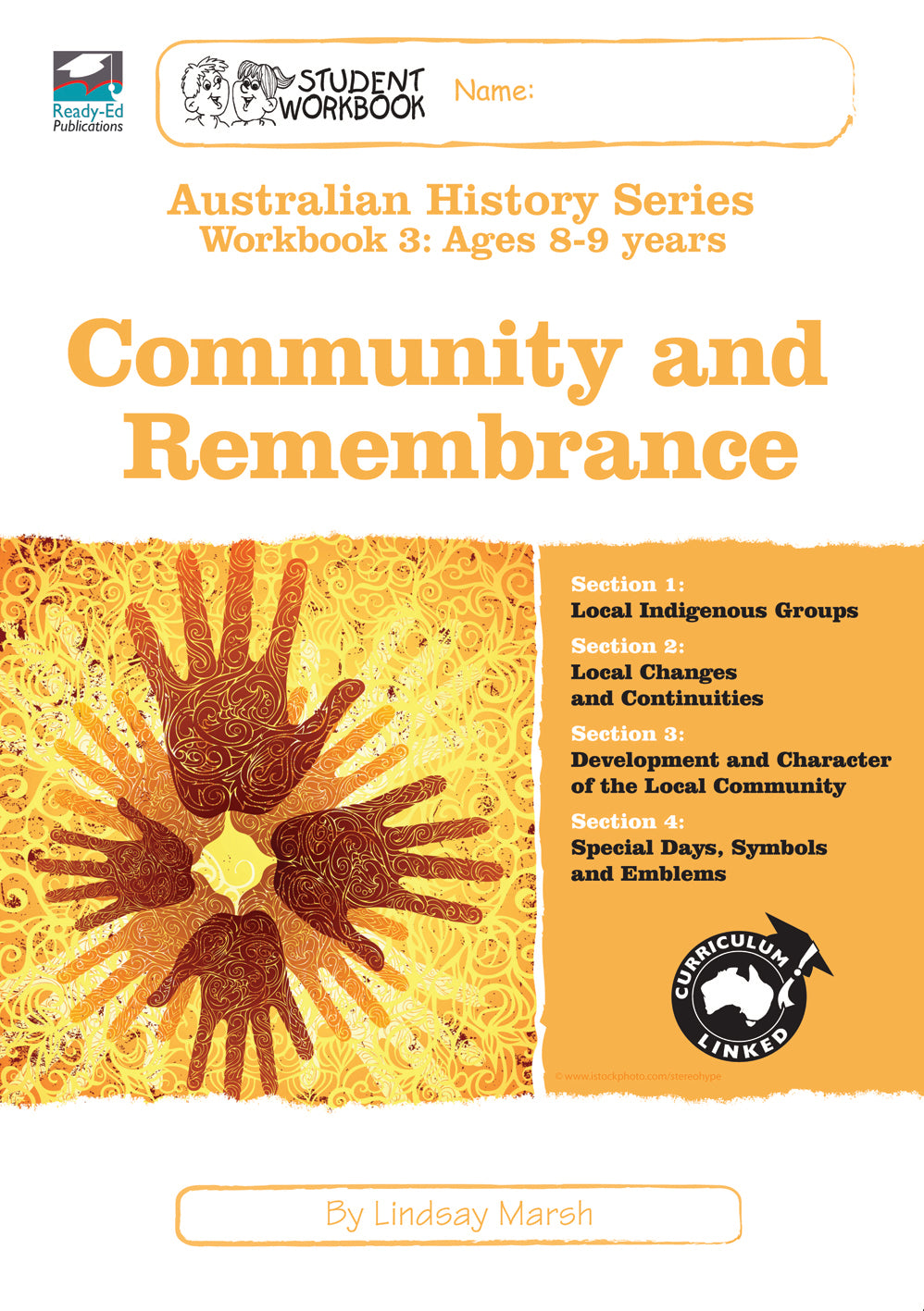 Australian History Series - Student Workbook: Year 3 (Community and Remembrance)