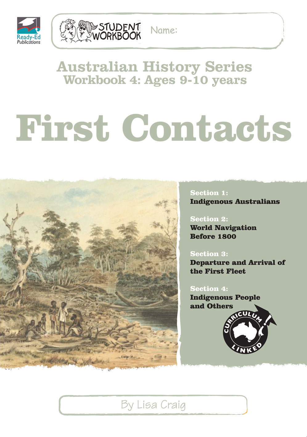 Australian History Series - Student Workbook: Year 4 (First Contacts)