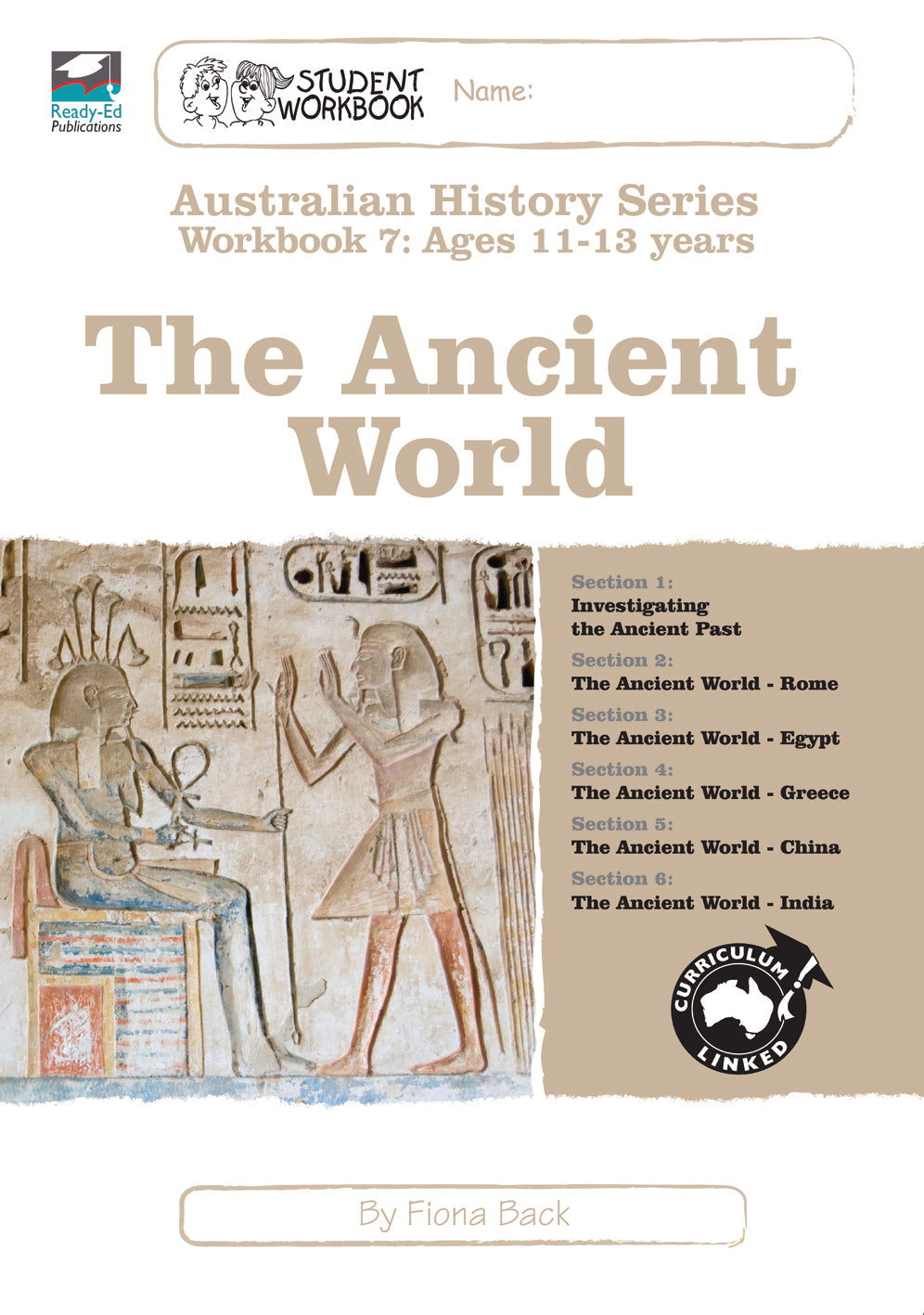 Australian History Series - Student Workbook: Year 7 (The Ancient World)