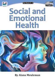 Social and Emotional Health for Years 5 - 6