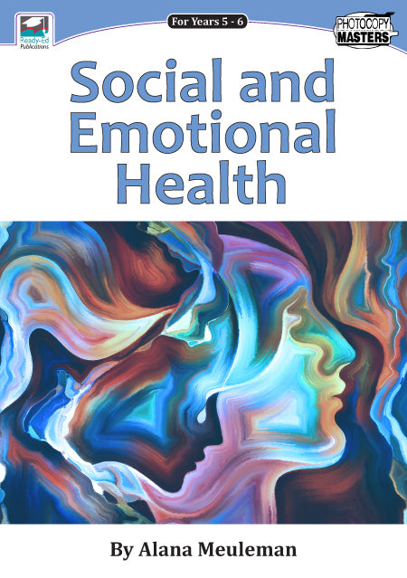 Social and Emotional Health for Years 5 - 6