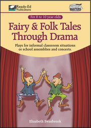 Fairy & Folk Tales Through Drama