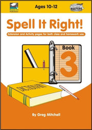 Spell It Right! - Book 3: Ages 10-12