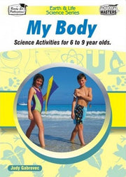 Earth & Life Science Series - My Body