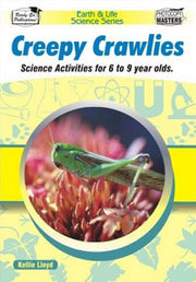 Earth & Life Science Series - Creepy Crawlies