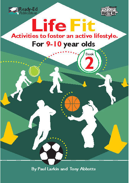 Life Fit Series - Book 2: Ages 9-10