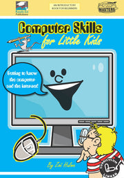 Computer Skills for Little Kids