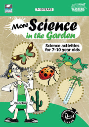 More Science in the Garden