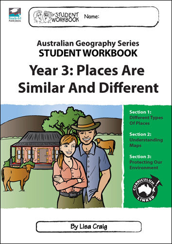 Australian Geography Series - Student Workbook: Year 3 (Places are Similar and Different)
