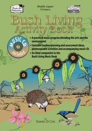 Bush Living Music Series - Activity Book