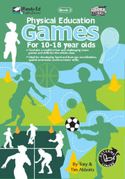 Physical Education Games Series - Book 3: Ages 10-18