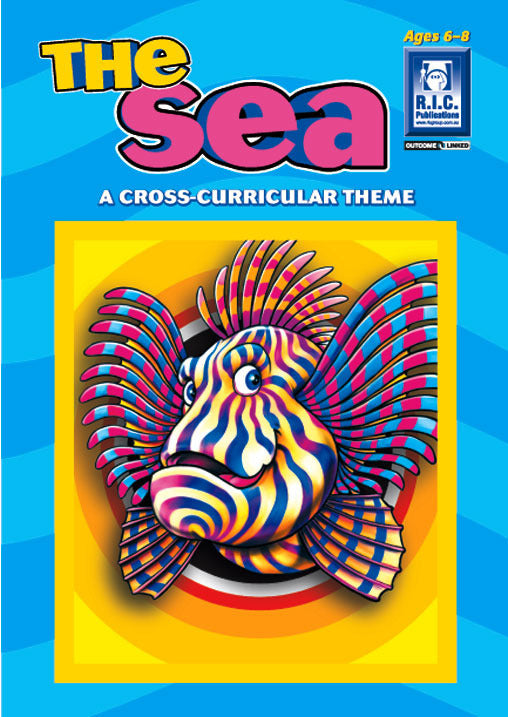 Lower Primary Cross-Curricular Themes - The Sea