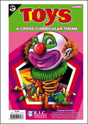 Lower Primary Cross-Curricular Themes - Toys