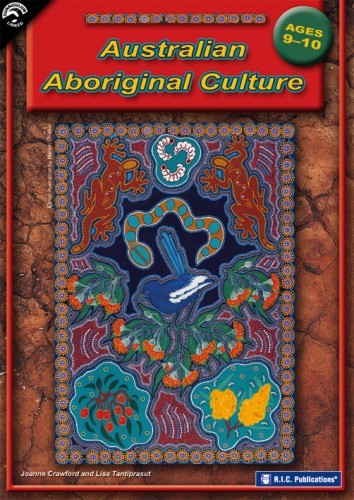 Australian Aboriginal Culture - Ages 9-10