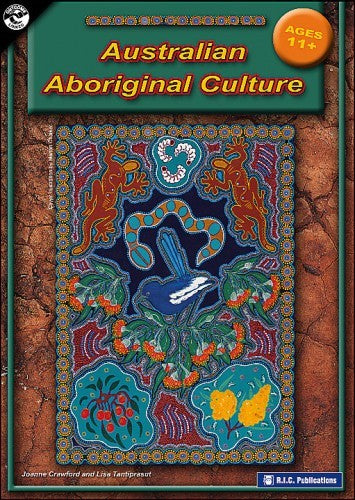 Australian Aboriginal Culture - Ages 11-13