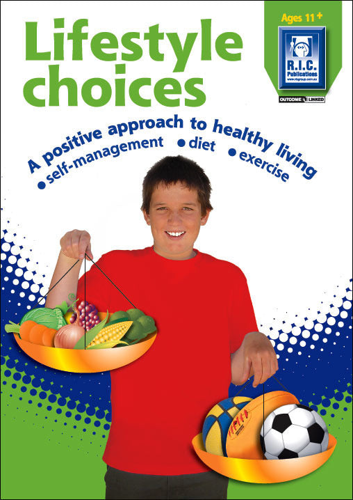 Lifestyle Choices - Ages 11+