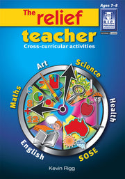 The Relief Teacher - Ages 7-8