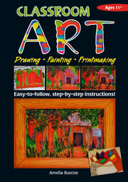 Classroom Art - Ages 11+