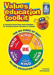 Values Education Toolkit - Ages 4-6