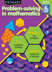 Primary Problem-solving in Mathematics - Book D: Ages 8-9