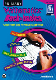 Primary Mathematics - Back to Basics: Book B (Ages 6-7)