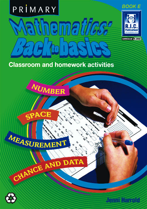 Primary Mathematics - Back to Basics: Book E (Ages 9-10)