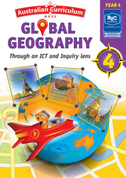 Australian Curriculum Global Geography - Through an ICT and Inquiry Lens: Year 4
