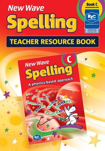 New Wave Spelling - Teacher Resource Book C: Ages 7-8