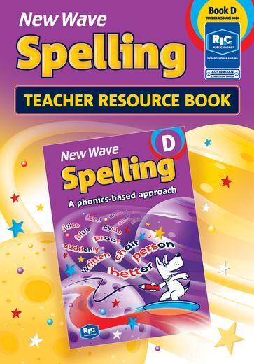 New Wave Spelling - Teacher Resource Book D: Ages 8-9