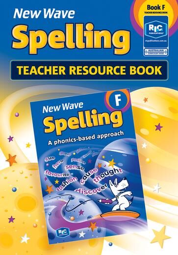 New Wave Spelling - Teacher Resource Book F: Ages 10-11