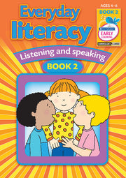 Everyday Literacy - Listening and Speaking: Book 2