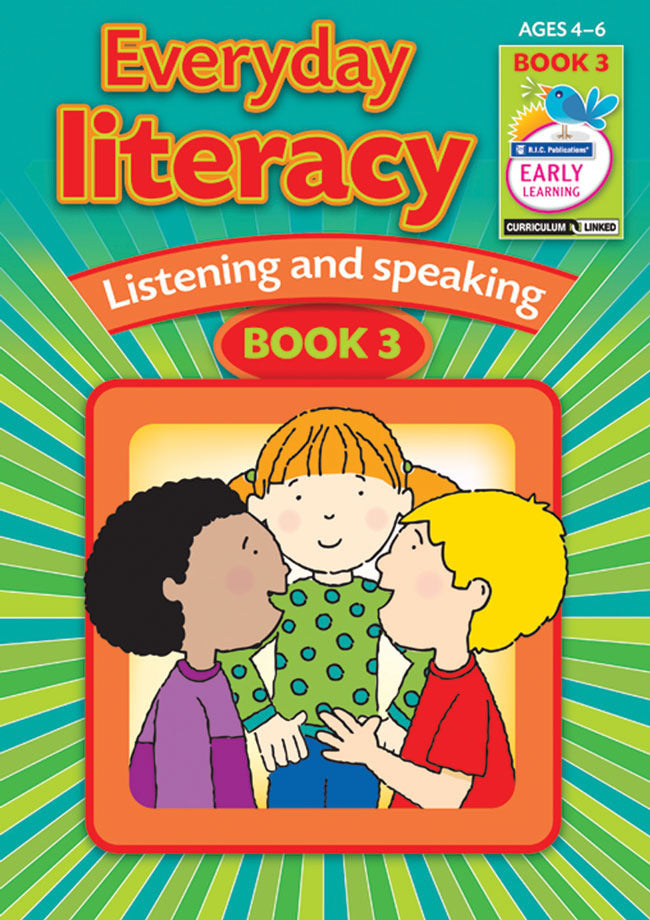 Everyday Literacy - Listening and Speaking: Book 3