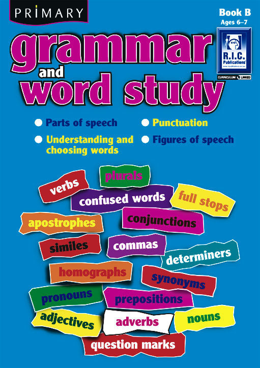 Primary Grammar and Word Study - Book B: Ages 6-7