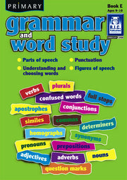 Primary Grammar and Word Study - Book E: Ages 9-10