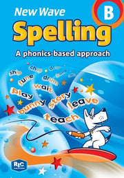 New Wave Spelling – A phonics–based approach Book B – Ages 6–7 (Revised Edition)