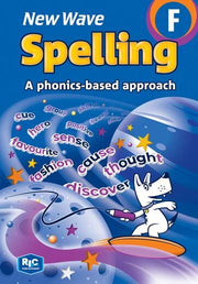 New Wave Spelling – A phonics–based approach Book F – Ages 10–11 (Revised Edition)