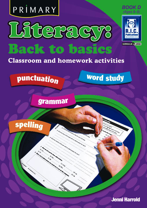 Primary Literacy - Back to Basics: Book D (Ages 8-9)
