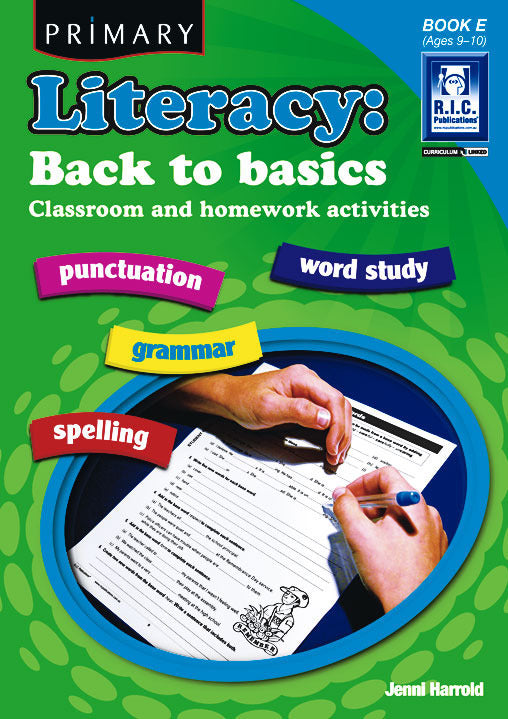 Primary Literacy - Back to Basics: Book E (Ages 9-10)